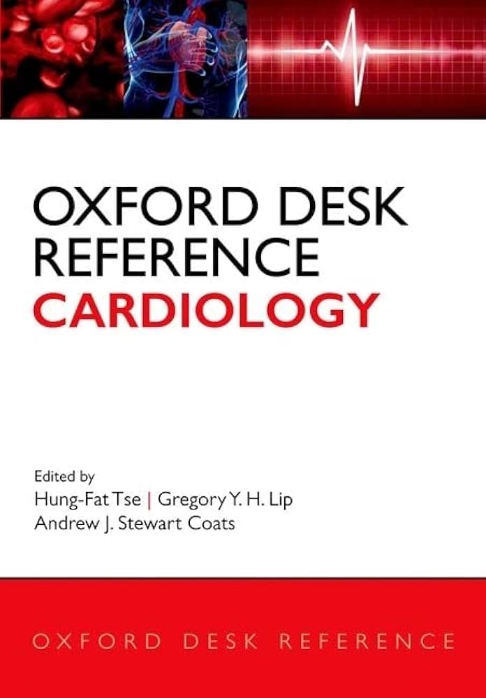 Oxford Desk Reference: Cardiology (Oxford Desk Reference